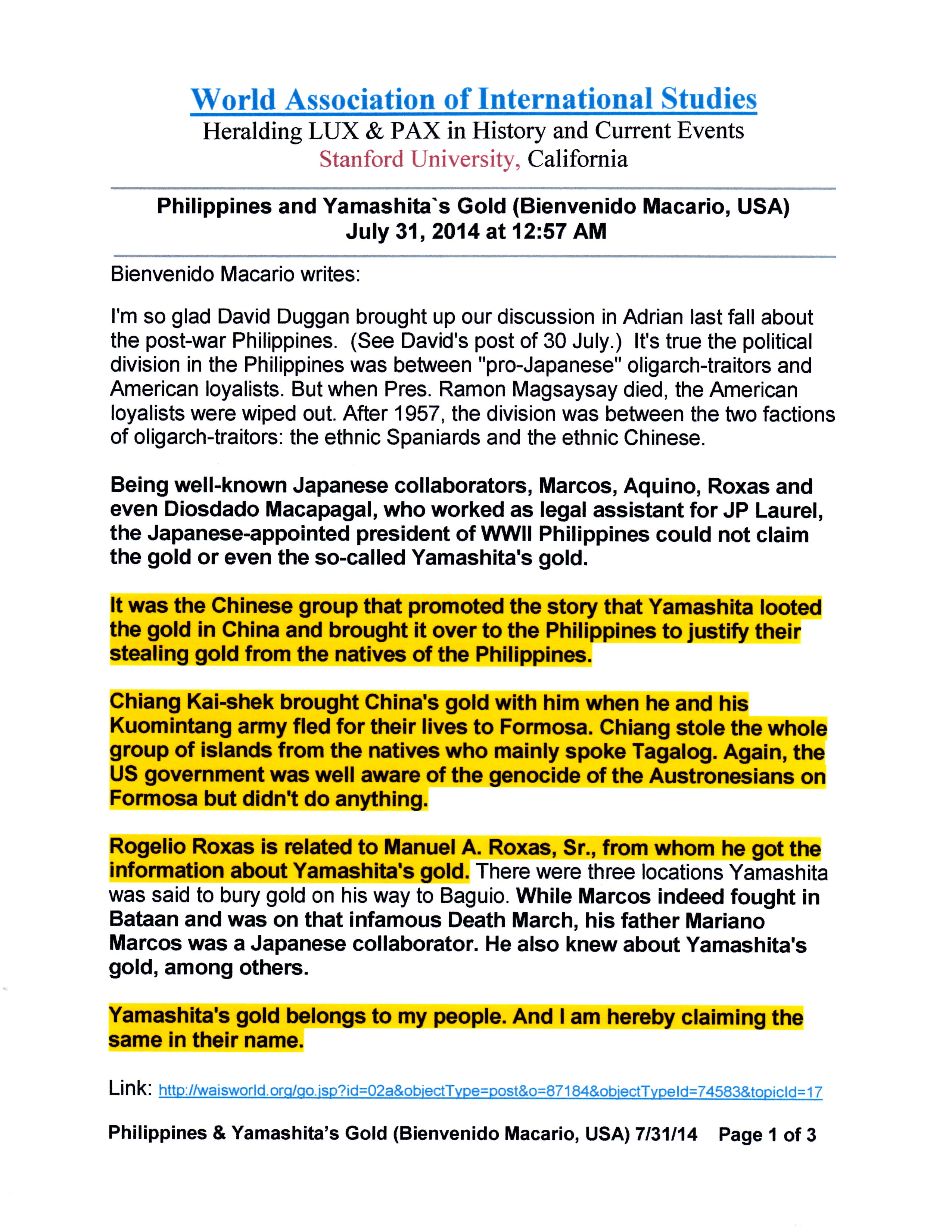 Initially thought to divert the people's attention, Manuel A. Roxas did nothing to help Gen. Yamashita who was tried, convicted and executed for war crimes he did not commit. At this point Roxas knew about the gold and where it was buried.
