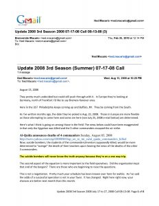 E-mail-Update 2008 3rd Season Summer 2008 07-17-08 p1 They re here from Canada Call 08-13-08